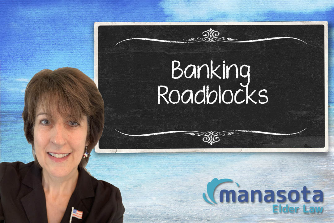 banking roadblocks