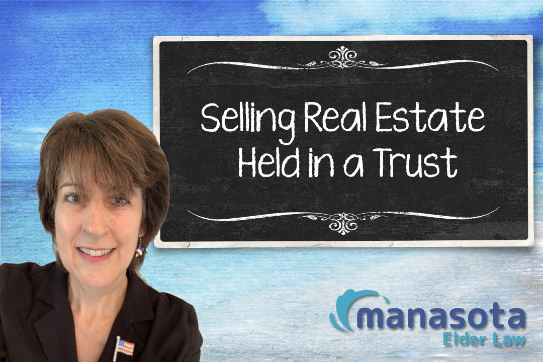 selling real estate held in a truste