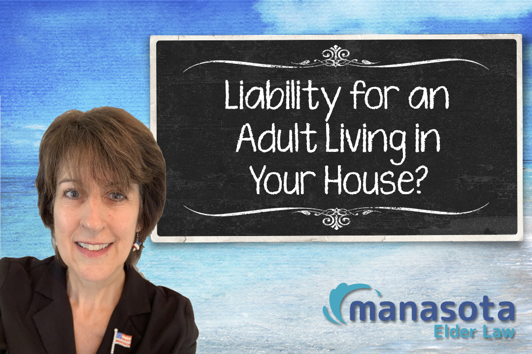 Liability for an Adult