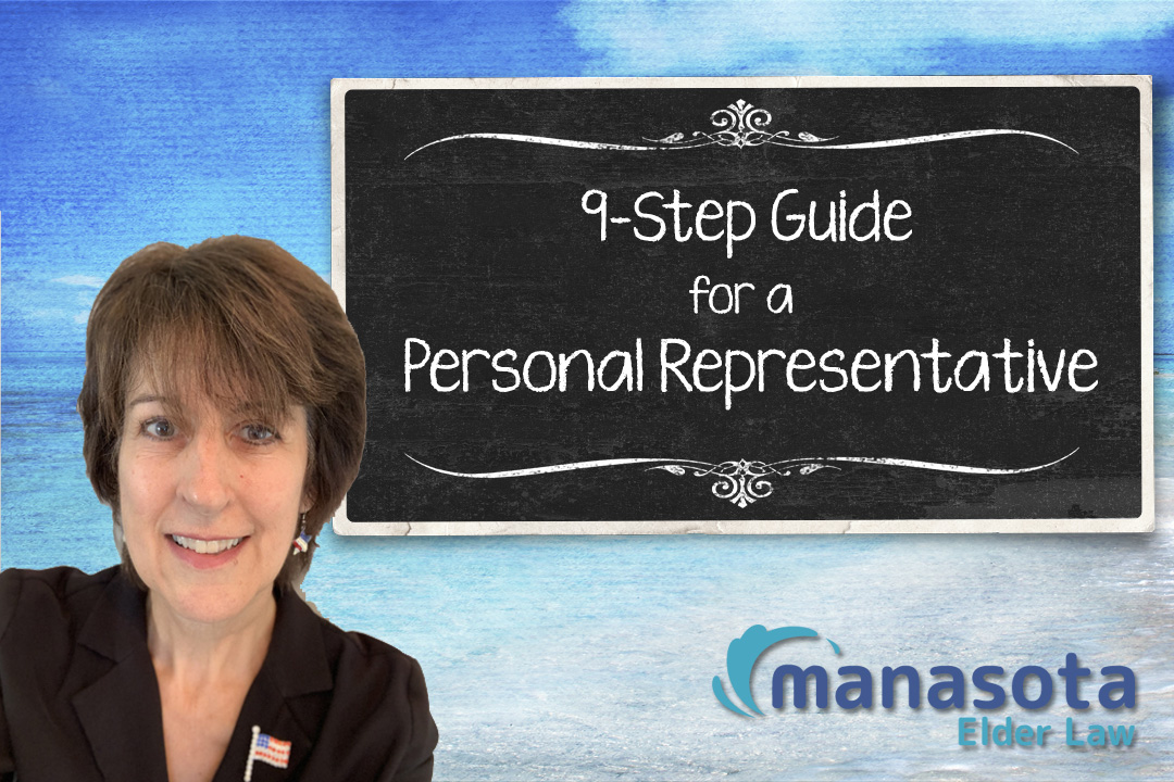 9-step guide for personal representatives